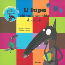 U lupu chi vulia scambia di culore