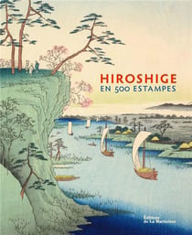 Hiroshige en 500 estampes