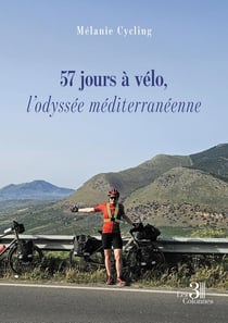 57 jours à vélo, l'odyssée méditerranéenne
