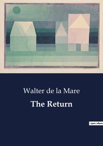 The Return : A Mysterious transition and Its Consequences