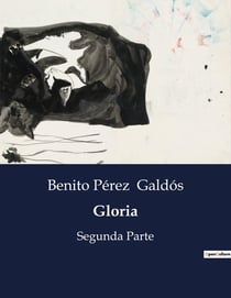 Gloria : La lucha interna de Gloria: fe, deshonra y redención
