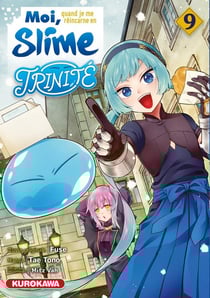 Moi, quand je me réincarne en Slime - trinité Tome 9