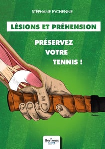 Lésions et préhension : Préservez votre tennis !