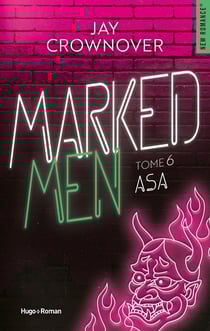Marked men Tome 6 : Asa