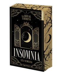 The Royal Thorns (les Épines royales) Tome 1 : Insomnia