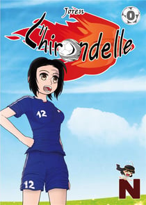 L'hirondelle : Tome 0