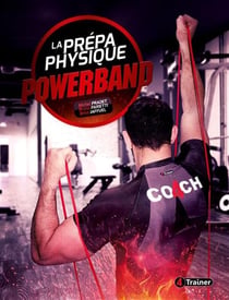 La prépa physique avec powerbands