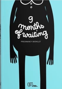 9 months of waiting