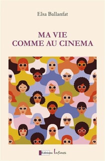 Ma vie comme au cinema