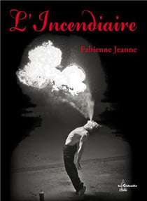 L'incendiaire