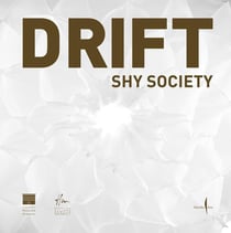 Drift : Shy society