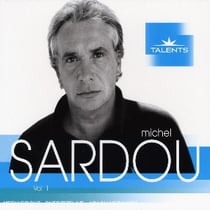 Talents /vol.1 : michel sardou