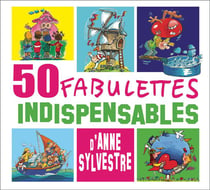 50 fabulettes indispensables