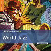 Rough Guide : world jazz