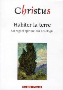 REVUE CHRISTUS ASSAS n.234 : spiritualité de la nature