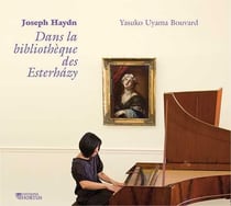 Haydn : Dans la bibliothèque des Esterhazy