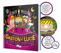 L'incroyable histoire de Gaston & Lucie