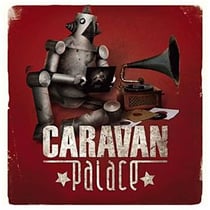 Caravan palace