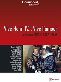 Vive Henri IV... Vive l'amour !