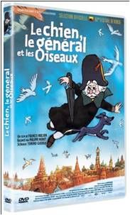 Le Chien, le général et les oiseaux