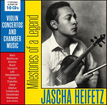 Milestones of a legend (concertos & musique de chambre) / Jascha Heifetz