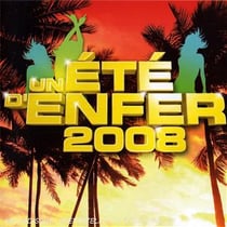 Un été d'enfer 2008