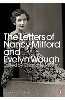The letters of nancy mitford and evelyn waugh