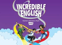 Incredible english 5 & 6: teacher's toolkit
