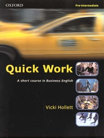QUICK WORK PRE-INTERMEDIATE: STUDENT'S BOOK