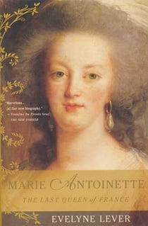 Marie Antoinette last queen of France