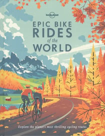 Epic bike rides of the world (édition 2016)