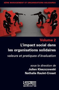 L'impact social dans les organisations solidaires : Valeurs et pratiques d'évaluation