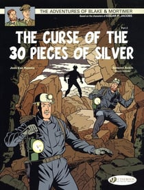 Blake et Mortimer Tome 13 : the curse of the 30 pieces of silver Tome 2
