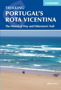 PORTUGAL''S ROTA VICENTINA