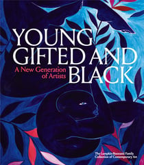 Young, Gifted and Black : A New Generation of Artists /anglais