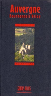 Guides bleus - auvergne