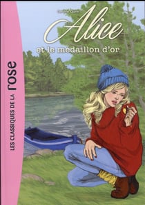 Alice 05 - Alice et le médaillon d'or