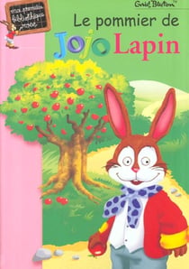 Le pommier de Jojo lapin