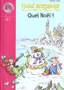 Hotel bordemer 10 - quel noel !