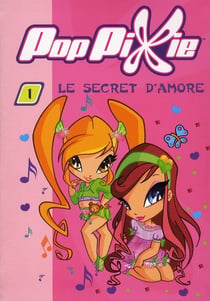 Poppixie t.1 - le secret d'Amore