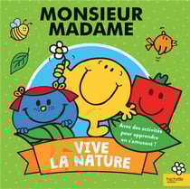 Les monsieur madame - vive la nature