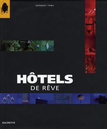 Hotels de reve
