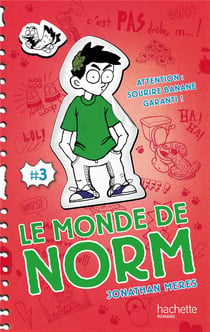 Le monde de norm t.3 - attention : sourire banane garanti !