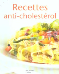 Recettes anti-cholestérol