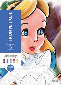 Coloriages mystères Disney trompe l'oeil