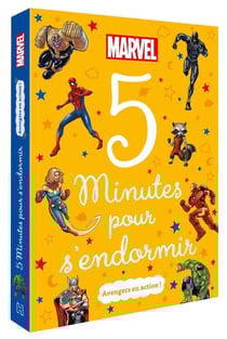 MARVEL - 5 minutes pour s'endormir - Avengers en action !