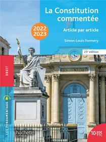 Fondamentaux - La Constitution commentée 2022-2023