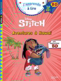 J'apprends à lire : Disney BD - Fin de CP - CE1 - Lilo et Stitch : Aventures à Hawaï