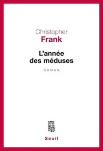 L'Année des méduses