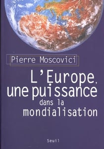 L'Europe, une puissance dans la mondialisation